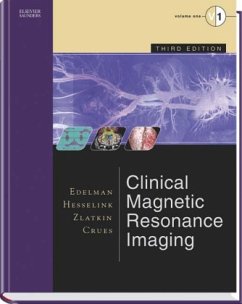 Clinical Magnetic Resonance Imaging, 3 Vols. - Edelman, Robert R. / Hesselink, John R. / Zlatkin, Michael B. / Crues, John V.