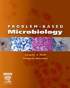 Problem-Based Microbiology - Nath, Swapan K.;Revankar, Sanjay G.