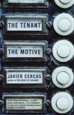 The Tenant and The Motive The Tenant and The Motive