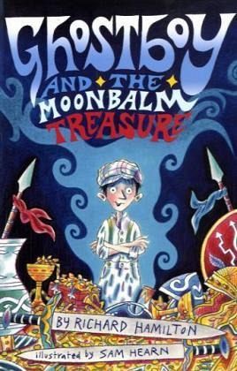 Ghostboy and the Moonbalm Treasure