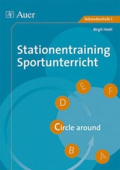 Stationentraining Sportunterricht - Hiebl, Birgit
