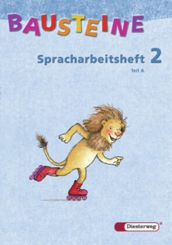 BAUSTEINE Spracharbeitshefte / BAUSTEINE - Spracharbeitsheft / Bausteine Deutsch, Spracharbeitshefte