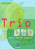 Trio Atlas für Erdkunde, Geschichte und Politik / Trio Atlas für Erdkunde, Geschichte und Politik - Ausgabe 2006 / Trio, Atlas für Erdkunde/Geschichte/Politik
