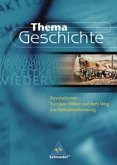 Revolutionen - Europas Völker auf dem Weg zur Selbstbestimmung / Thema Geschichte