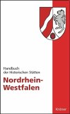 Handbuch der Historischen Stätten Deutschlands. Nordrhein-Westfalen