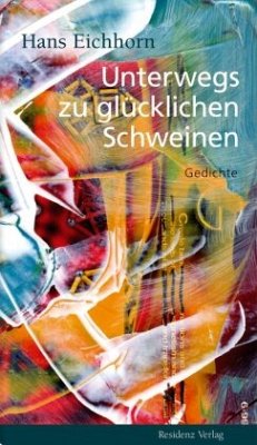 Cover Unterwegs zu glücklichen Schweinen