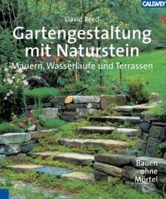 Gartengestaltung mit Naturstein - Reed, David