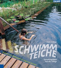 Schwimmteiche - Berger, Frank Michael von