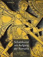 Schatzkunst am Aufgang der Romanik - Stiegemann, Christoph / Westermann-Angerhausen, Hiltrud (Hgg.)