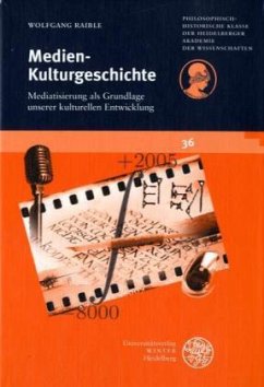 Medien-Kulturgeschichte - Raible, Wolfgang