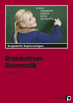 Grundwissen Grammatik. 7.-9. Schuljahr - Müller, Heiner