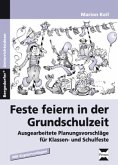 Feste feiern in der Grundschulzeit