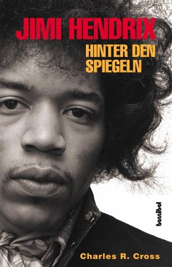 Jimi Hendrix - Hinter den Spiegeln - Cross, Charles R.