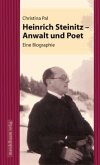 Heinrich Steinitz - Anwalt und Poet Heinrich Steinitz - Anwalt und Poet