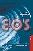 EOS - Begegnungen in einer extrasolaren Welt