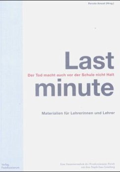 Cover Last minute, Der Tod macht auch vor der Schule nicht Halt