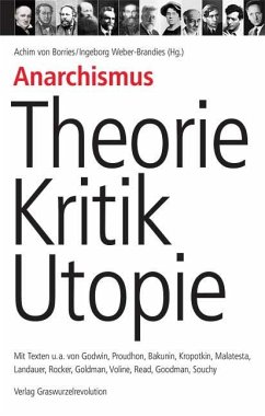 Anarchismus  Theorie, Kritik, Utopie