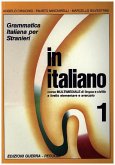 In Italiano, Grammatica Italiana per Stranieri