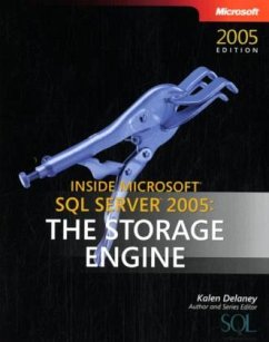 Inside Microsoft SQL Server 2005: The Storage Engine - Delaney, Kalen