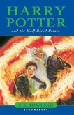 Harry Potter and the Half-Blood Prince; Harry Potter und der Halbblutprinz, englische Ausgabe / Harry Potter, English edition 6 Harry Potter and the Half-Blood Prince; Harry Potter und der Halbblutprinz, englische Ausgabe / Harry Potter, English edition 6