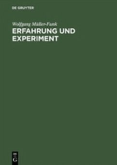 Erfahrung und Experiment - Müller-Funk, Wolfgang