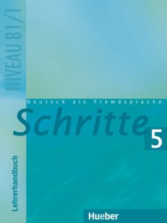 Lehrerhandbuch / Schritte - Deutsch als Fremdsprache 5