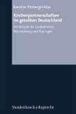 Kirchenpartnerschaften im geteilten Deutschland