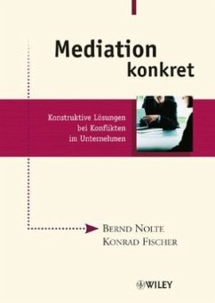 Mediation konkret - Nolte, Bernd; Fischer, Konrad