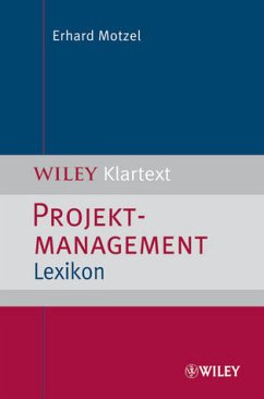 Projektmanagement Lexikon - Motzel, Erhard