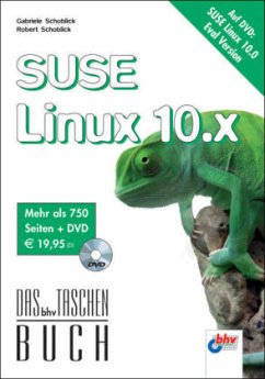 SuSE LINUX 10.x, m. DVD-ROM - Schoblick, Robert; Schoblick, Gabriele