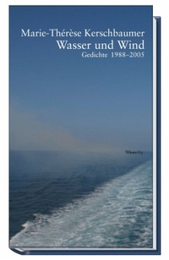 Wasser und Wind - Kerschbaumer, Marie-Therese