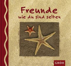 Freunde wie du sind selten - Bleker, Dorothée