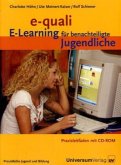 e-quali: E-Learning für benachteiligte Jugendliche, m. CD-ROM