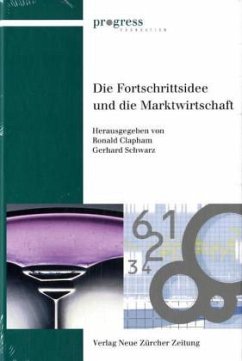 Die Fortschrittsidee und die Marktwirtschaft