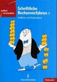 Schriftliche Rechenverfahren, Klasse 4. Tl.1 / Endlich verständlich - Mathematik