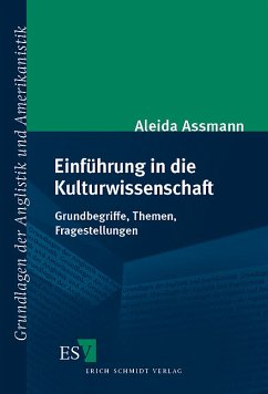 Einführung in die Kulturwissenschaft - Assmann, Aleida