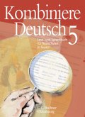 Kombiniere Deutsch Bayern 5 / Kombiniere Deutsch, Ausgabe Realschule Bayern