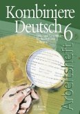 Kombiniere Deutsch Bayern AH 6 / Kombiniere Deutsch, Ausgabe Realschule Bayern