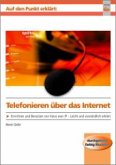 Telefonieren über das Internet