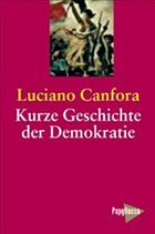 Eine kurze Geschichte der Demokratie - Canfora, Luciano