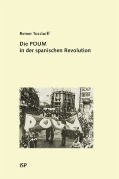 Die POUM in der spanischen Revolution - Tosstorff, Reiner