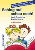 Schlag auf, schau nach! Ausgabe Bayern Schlag auf, schau nach! Ausgabe Bayern
