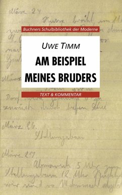 Am Beispiel meines Bruders. Text und Kommentar - Gockel, Heinz