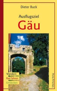 Ausflugsziel Gäu - Buck, Dieter