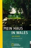 Mein Haus in Wales