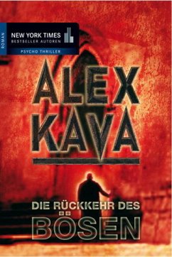 Die Rückkehr des Bösen / Maggie O´Dell Bd.5 - Kava, Alex