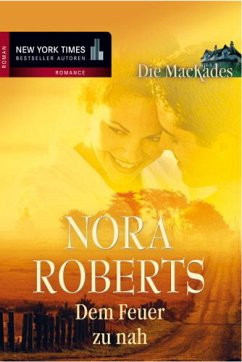 Die MacKades - Roberts, Nora