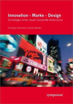 Innovation, Marke, Design - Herrmann, Christoph; Moeller, Günter