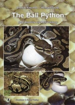 The Ball Python - Kirschner, Andreas; Seufer, Hermann