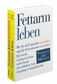 Fettarm leben, 2 Bde.